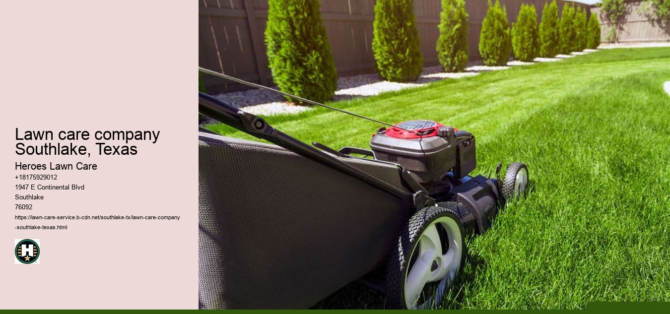 lawn care company Southlake, Texas